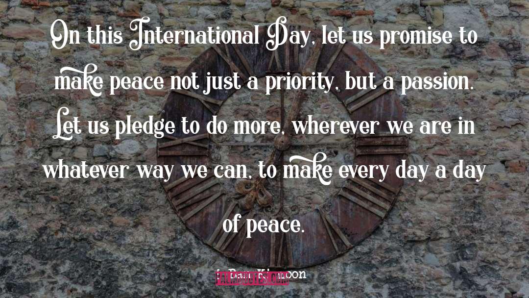 International Peace Day quotes by Ban Ki-moon