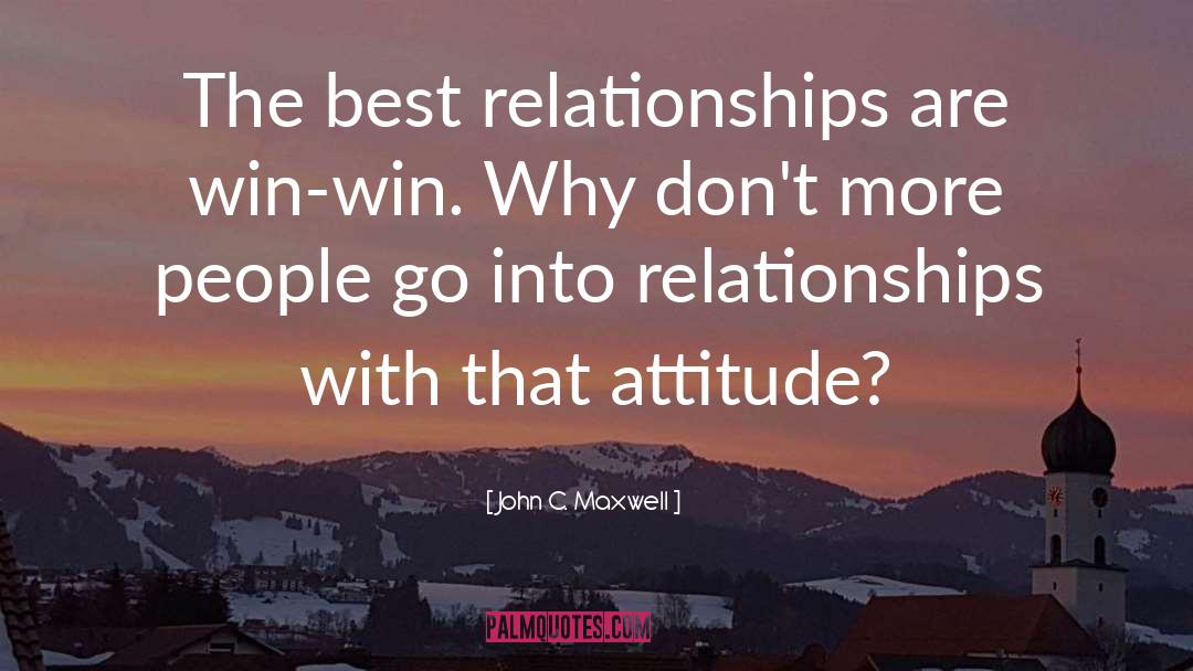 International Relationships quotes by John C. Maxwell
