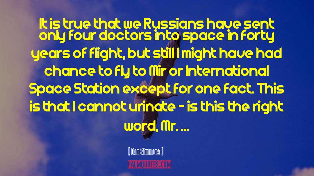 International Space Station quotes by Dan Simmons