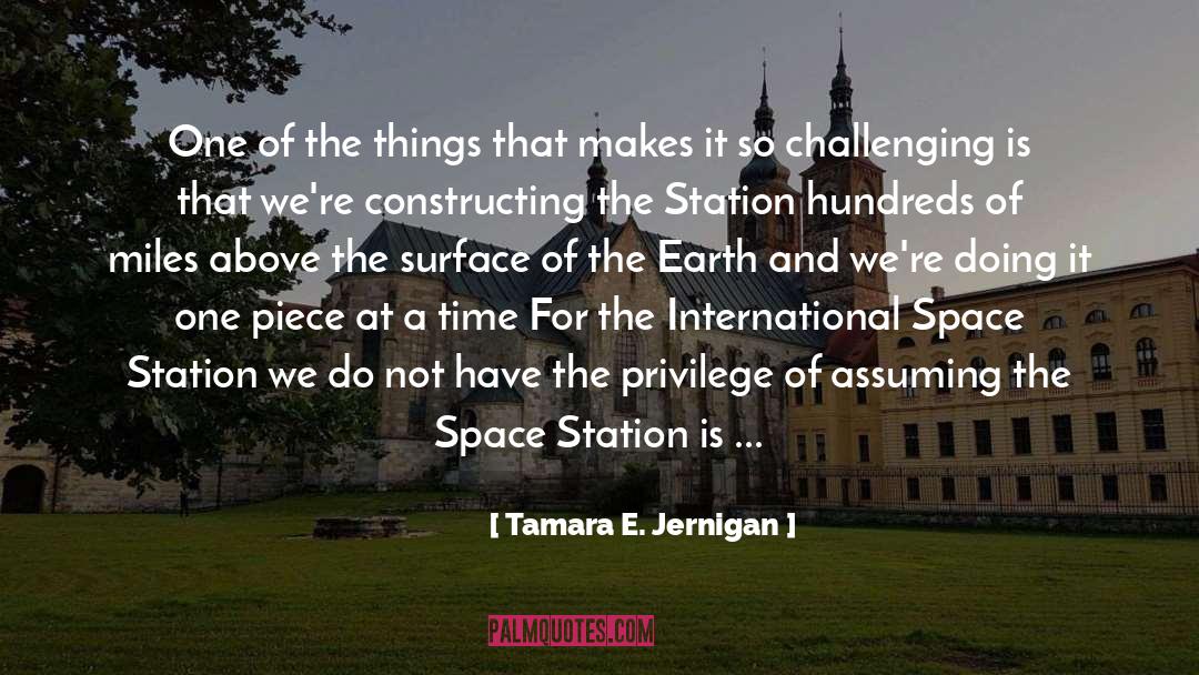 International Space Station quotes by Tamara E. Jernigan