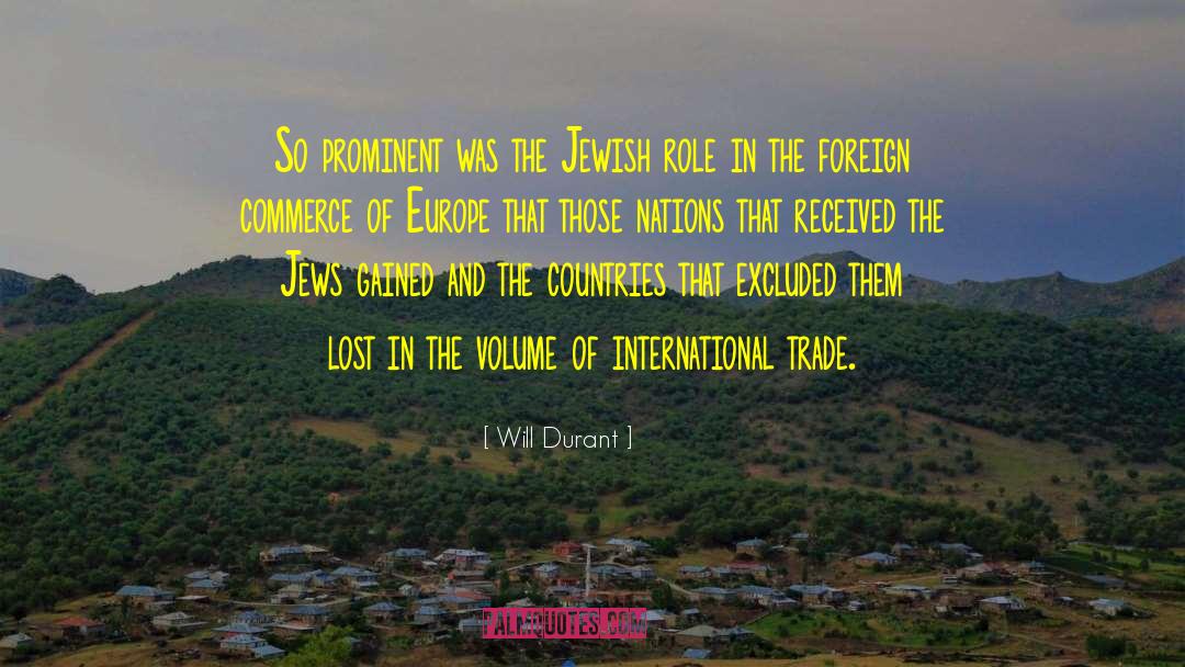 International Trade quotes by Will Durant