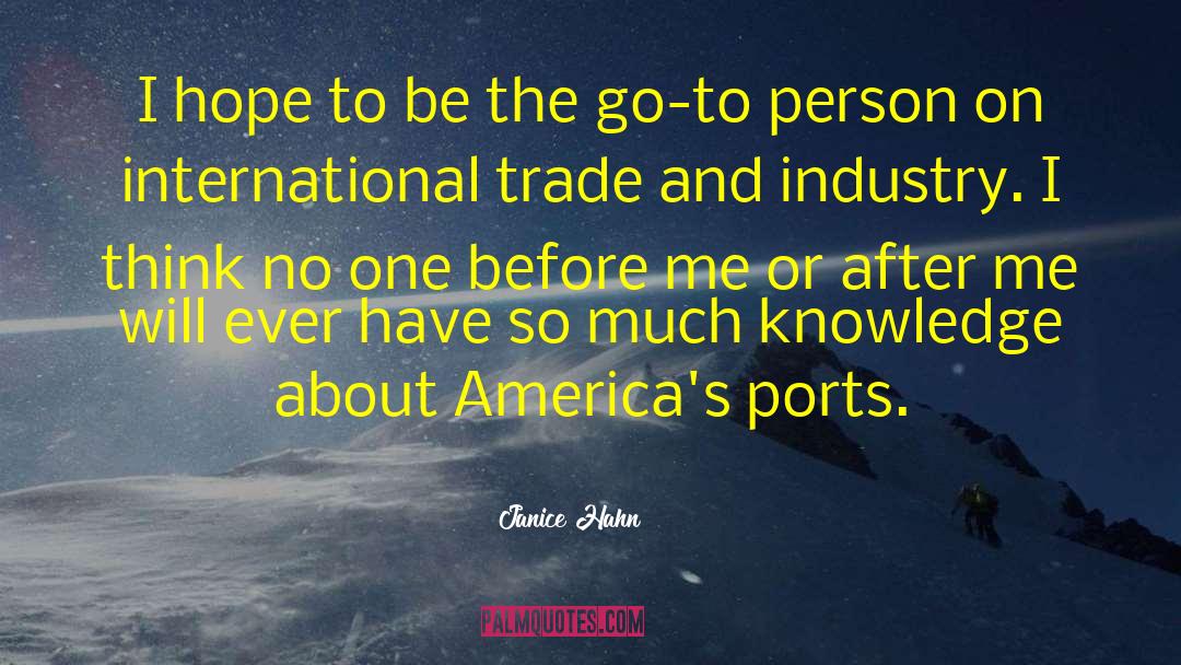 International Trade quotes by Janice Hahn