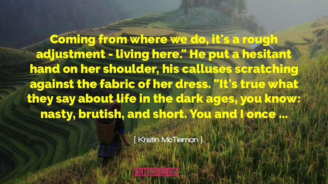 International Travel quotes by Kristin McTiernan