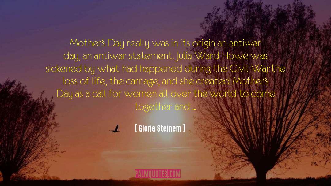 International Women 27s Day quotes by Gloria Steinem