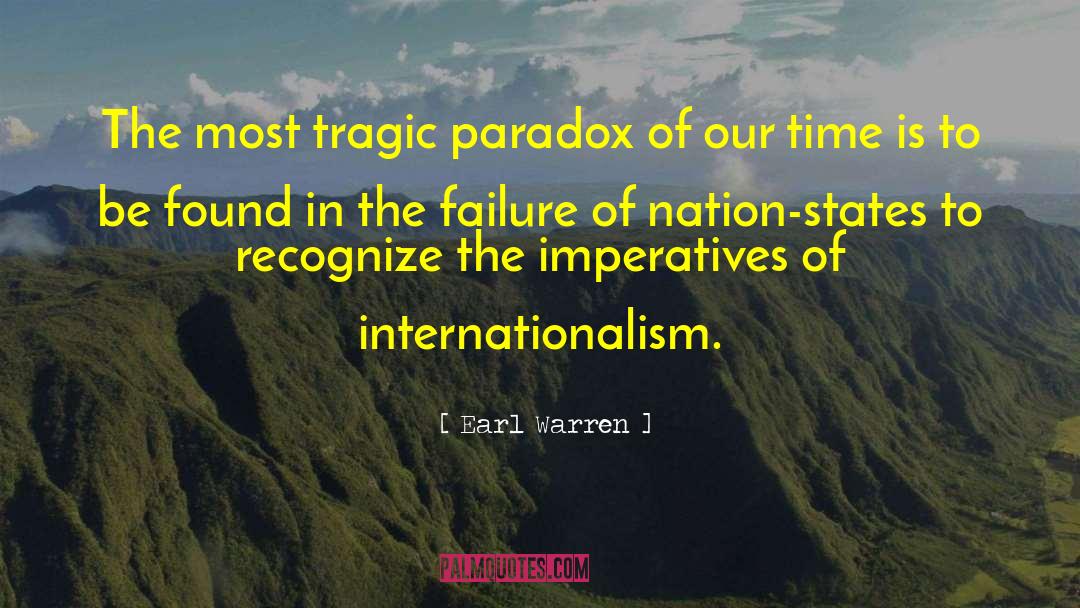 Internationalism quotes by Earl Warren