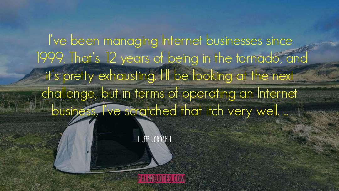 Internet Business quotes by Jeff Jordan