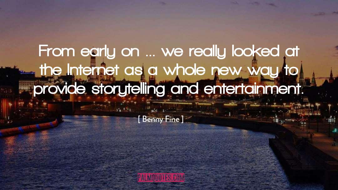 Internet Dating quotes by Benny Fine
