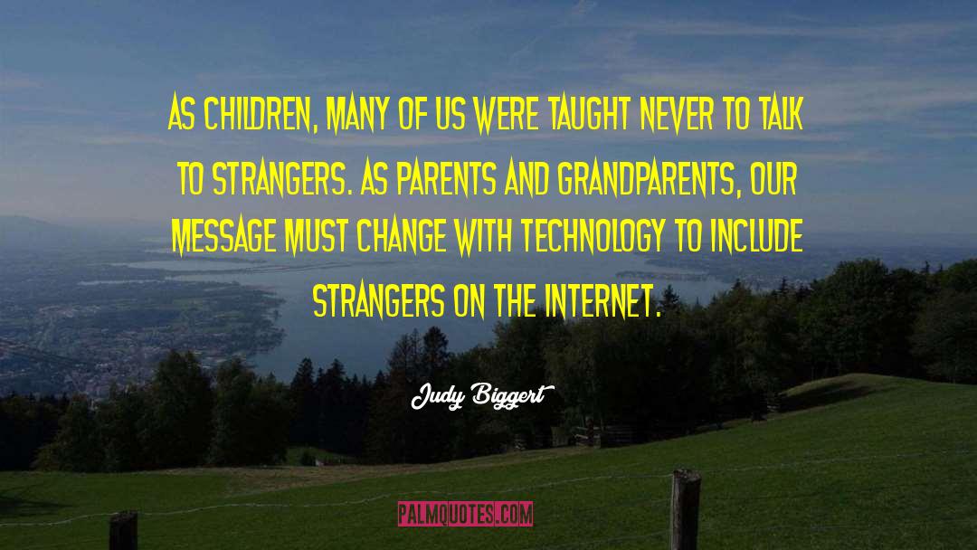 Internet Dating quotes by Judy Biggert