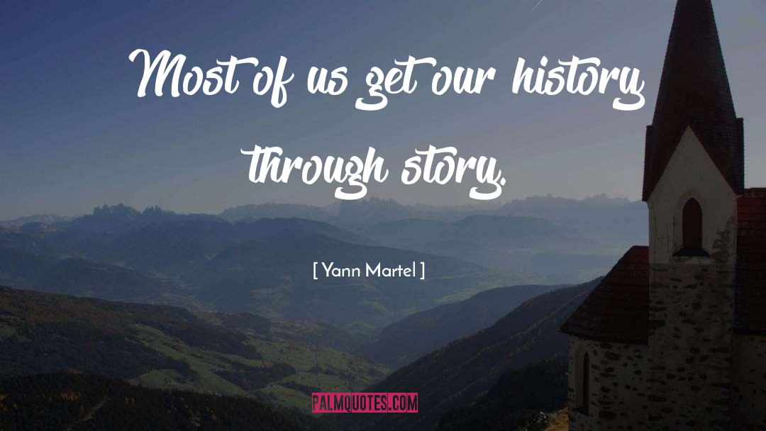 Internet History quotes by Yann Martel