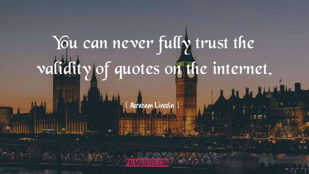 Internet Humor quotes by Abraham Lincoln