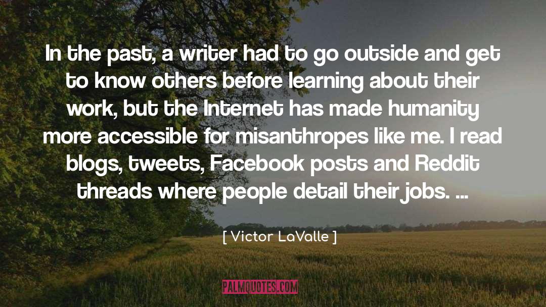 Internet Infidels quotes by Victor LaValle