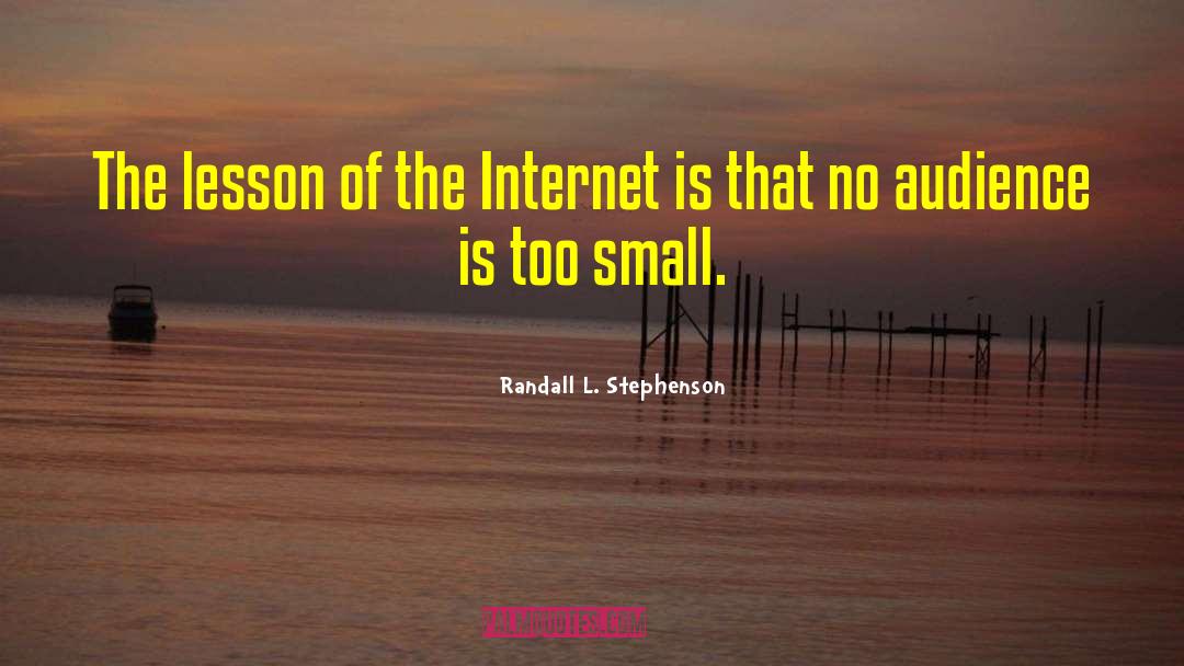 Internet Marketing quotes by Randall L. Stephenson