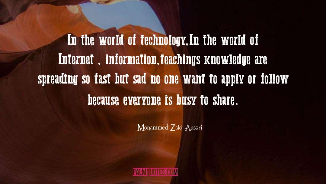 Internet quotes by Mohammed Zaki Ansari