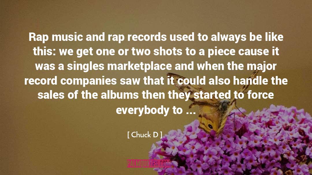 Internet Rap Records quotes by Chuck D