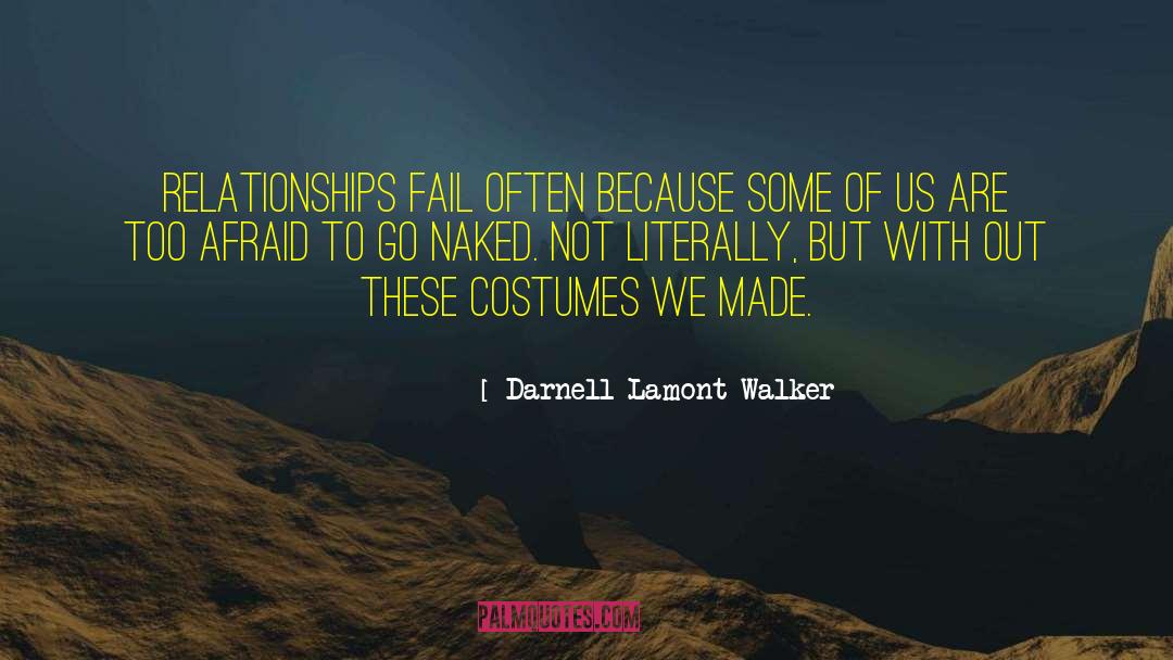 Internet Relationships quotes by Darnell Lamont Walker