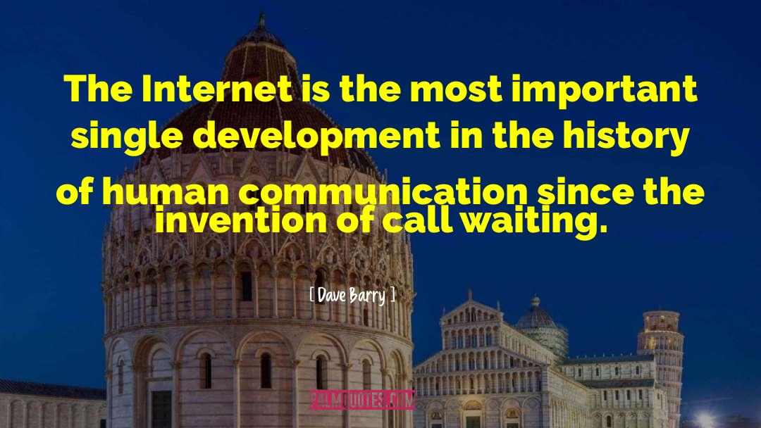 Internet Relationships quotes by Dave Barry