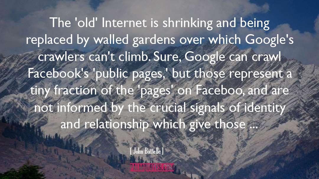 Internet Revolution quotes by John Battelle