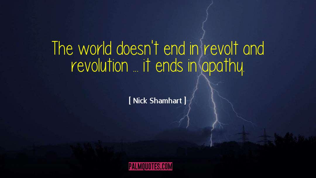 Internet Revolution quotes by Nick Shamhart
