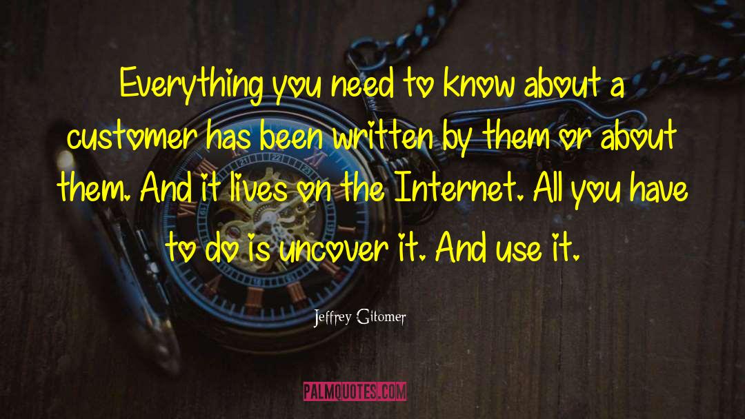 Internet Rules quotes by Jeffrey Gitomer