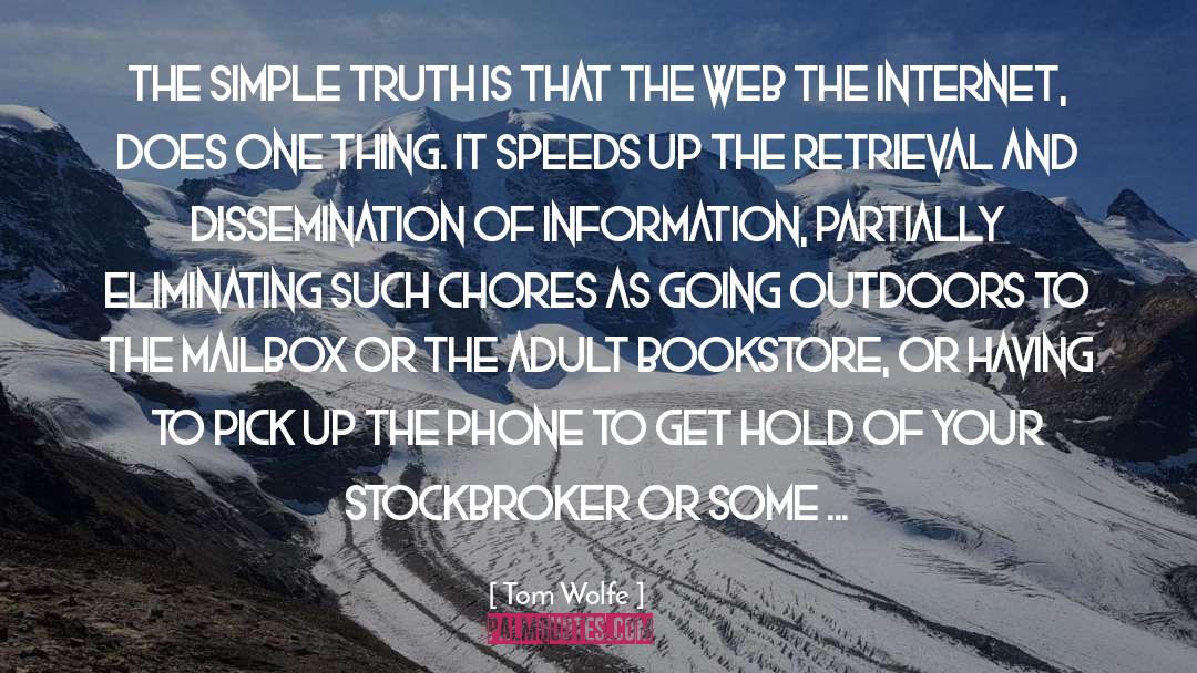 Internet Technology quotes by Tom Wolfe
