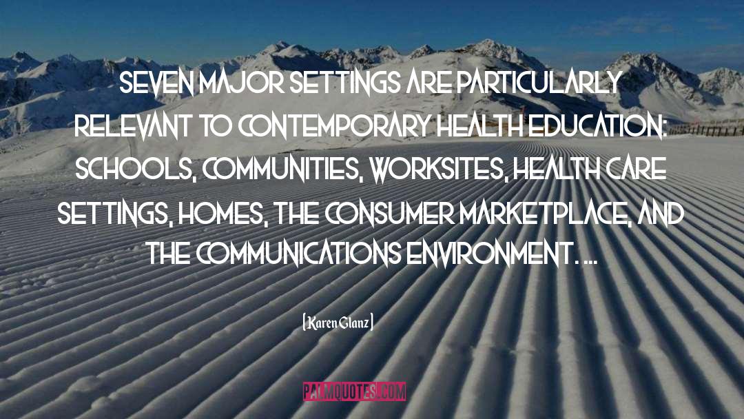 Interpersonal Communications quotes by Karen Glanz