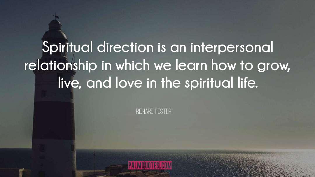 Interpersonal quotes by Richard Foster