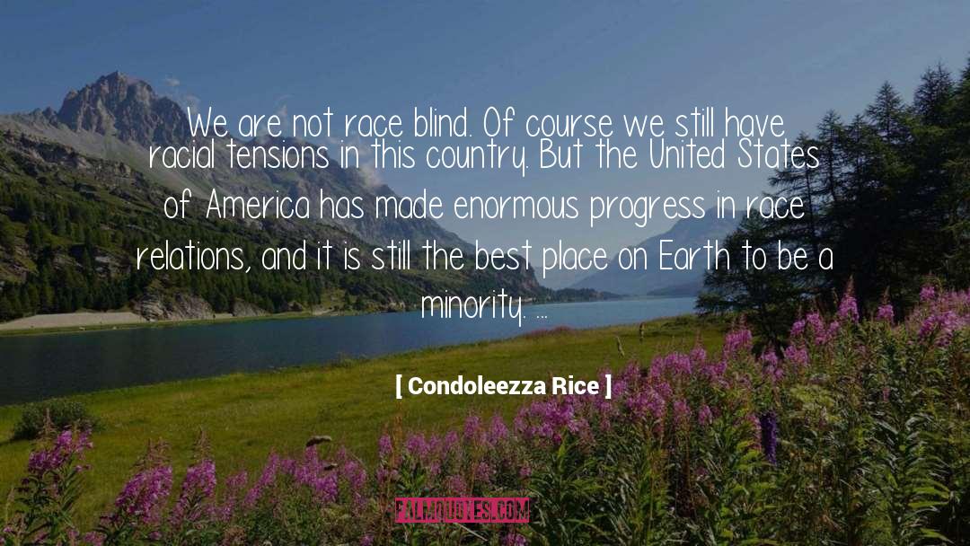 Interpersonal Relations quotes by Condoleezza Rice