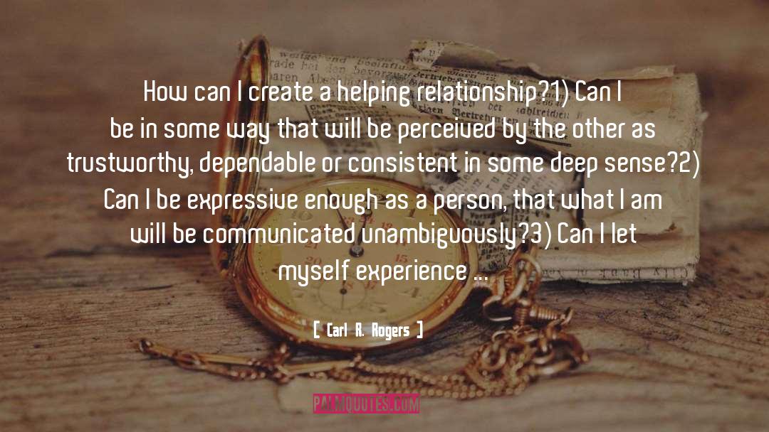 Interpersonal Relationship quotes by Carl R. Rogers