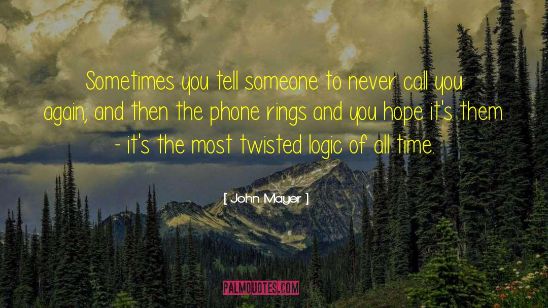 Interpersonal Relationship quotes by John Mayer