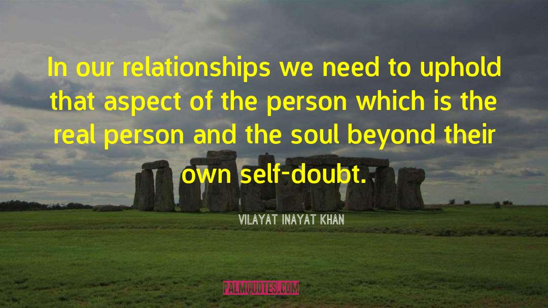 Interpersonal Relationships quotes by Vilayat Inayat Khan