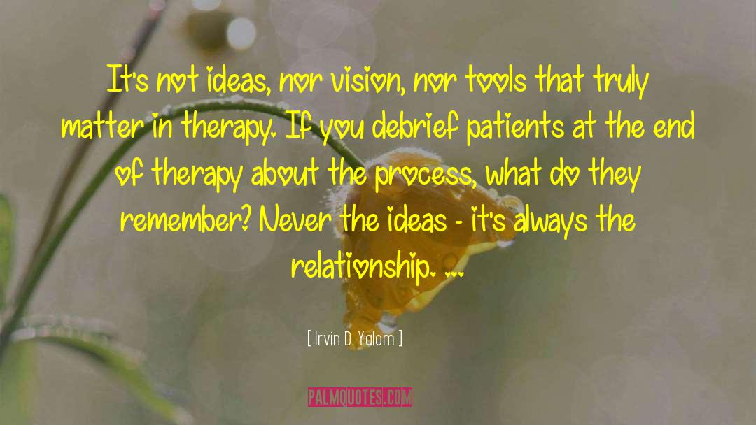 Interpersonal Relationships quotes by Irvin D. Yalom