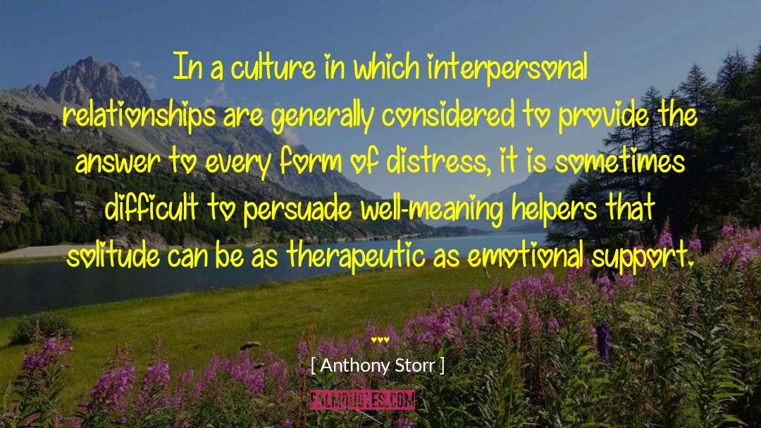 Interpersonal Relationships quotes by Anthony Storr