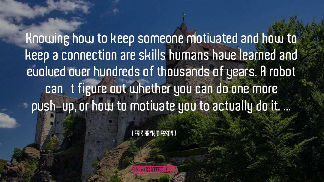 Interpersonal Skills quotes by Erik Brynjolfsson