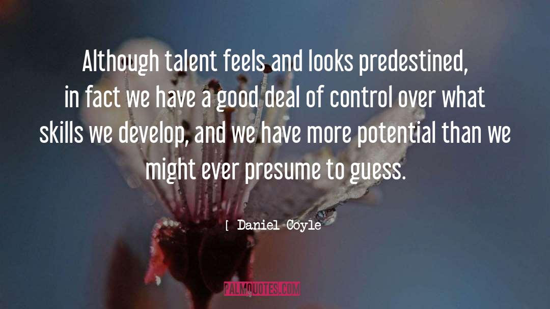 Interpersonal Skills quotes by Daniel Coyle