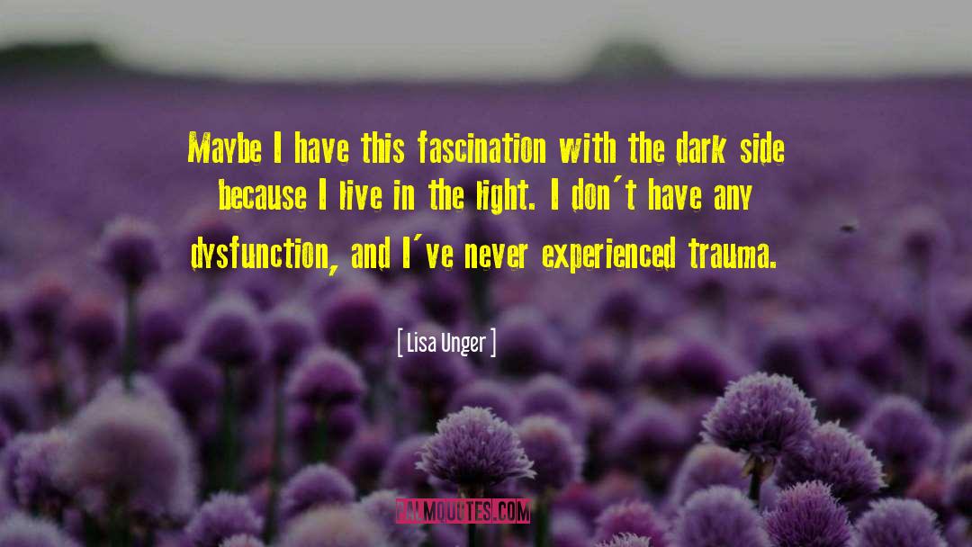 Interpersonal Trauma quotes by Lisa Unger