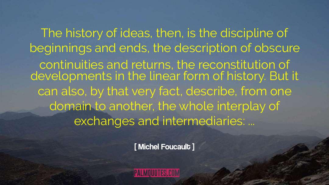 Interplay quotes by Michel Foucault