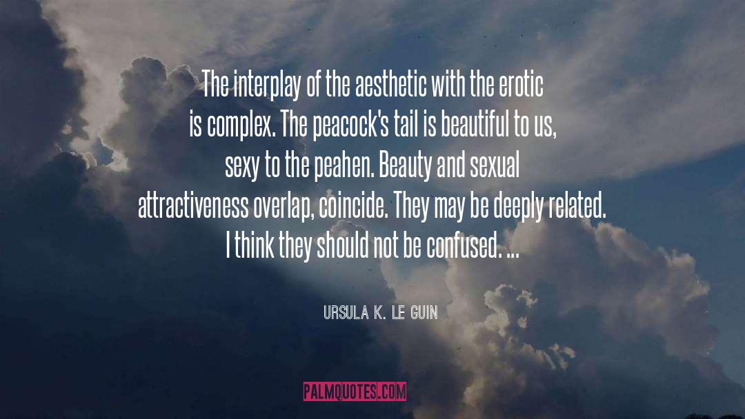 Interplay quotes by Ursula K. Le Guin