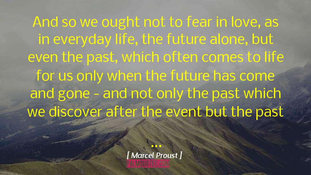 Interpret quotes by Marcel Proust