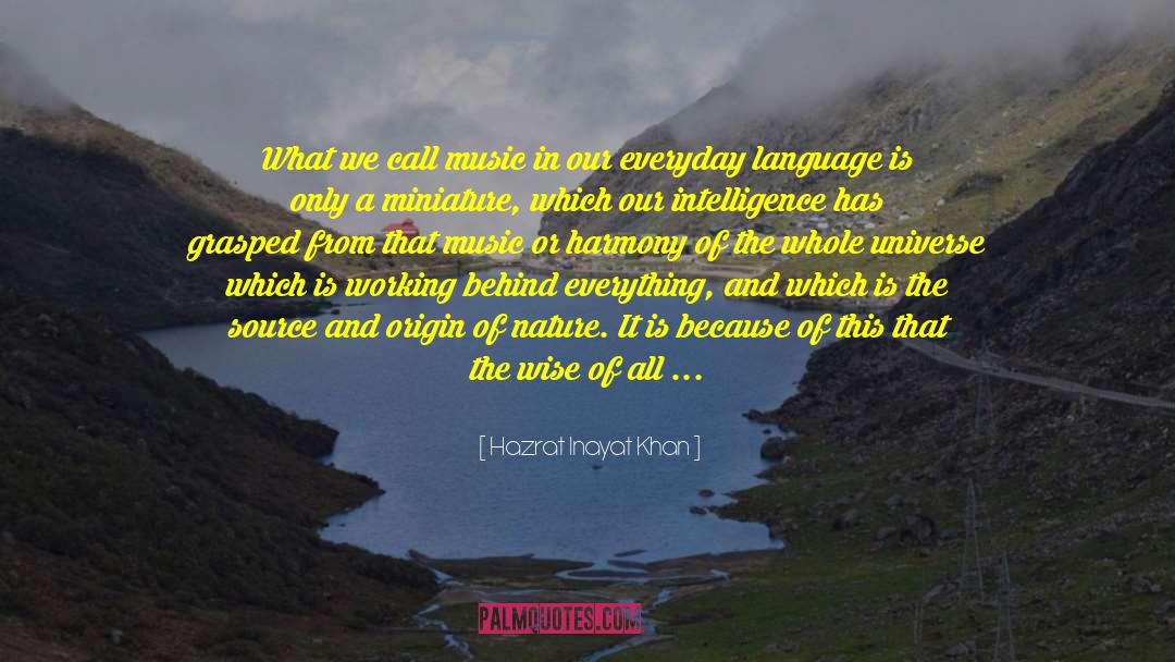 Interpret quotes by Hazrat Inayat Khan