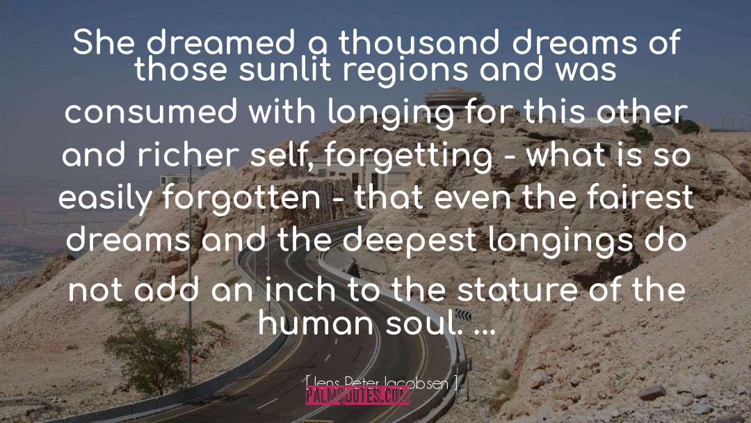 Interpretation Of Dreams quotes by Jens Peter Jacobsen