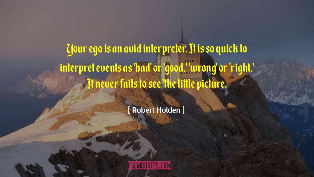 Interpreter quotes by Robert Holden