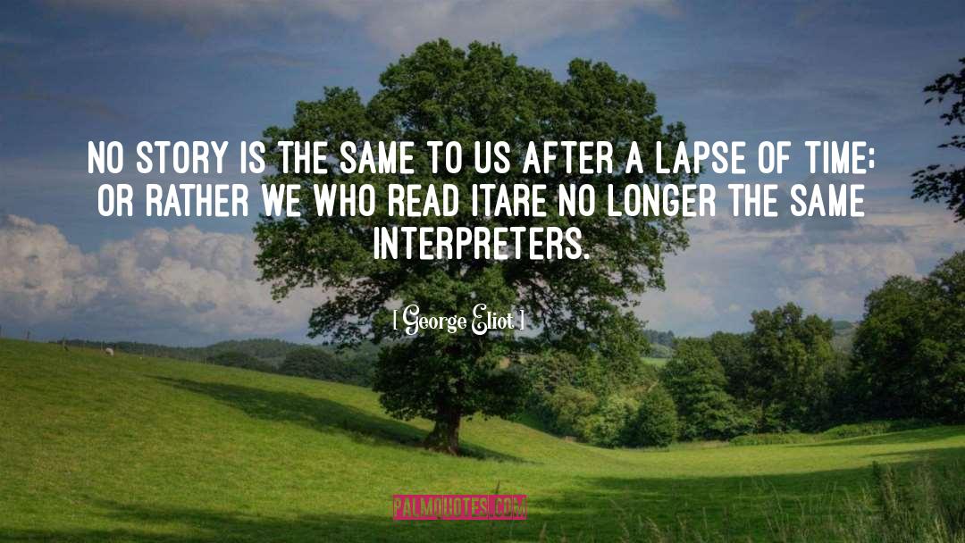 Interpreters quotes by George Eliot