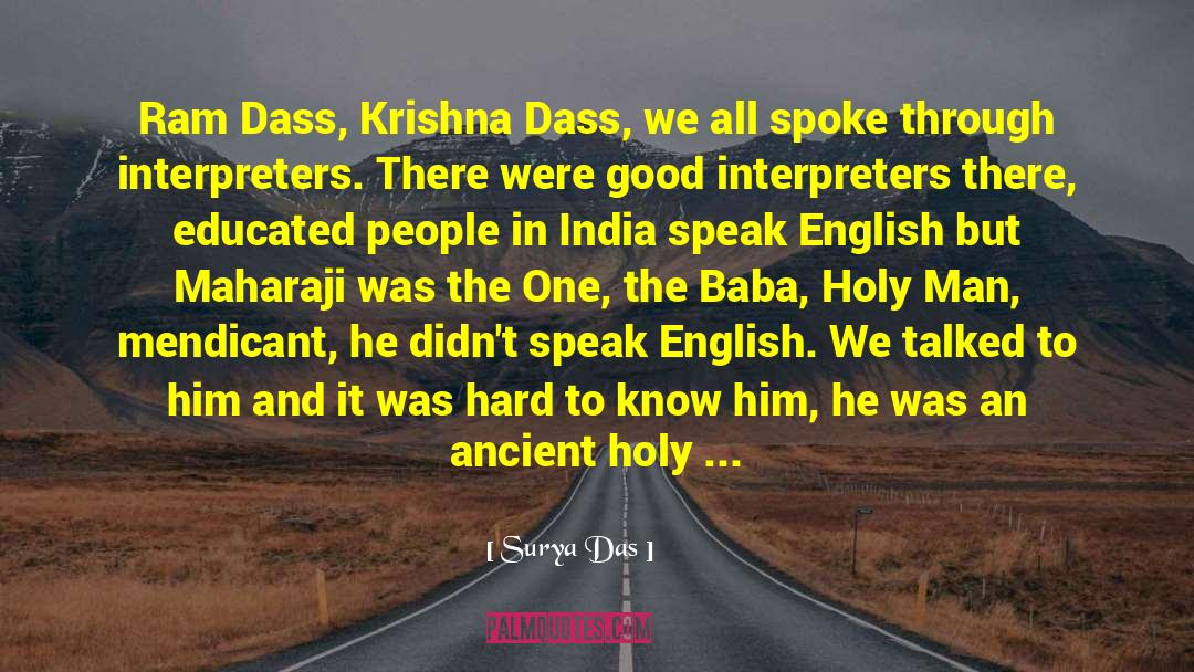 Interpreters quotes by Surya Das