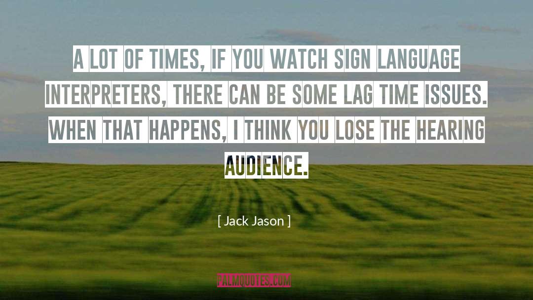 Interpreters quotes by Jack Jason