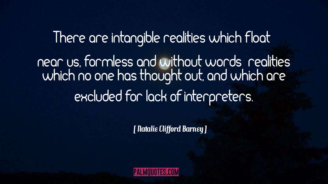 Interpreters quotes by Natalie Clifford Barney