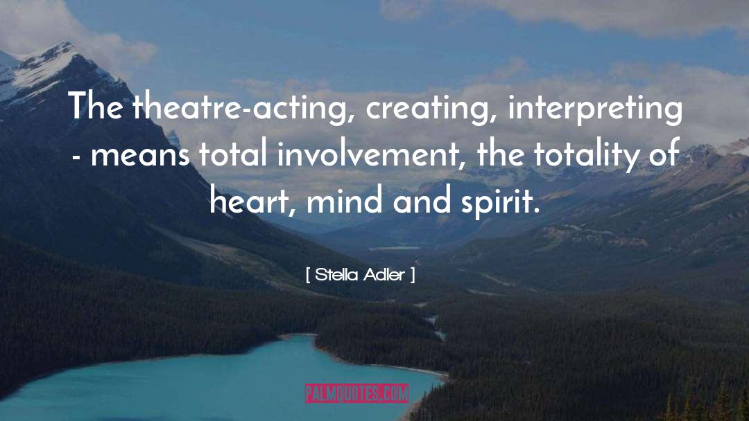 Interpreting quotes by Stella Adler