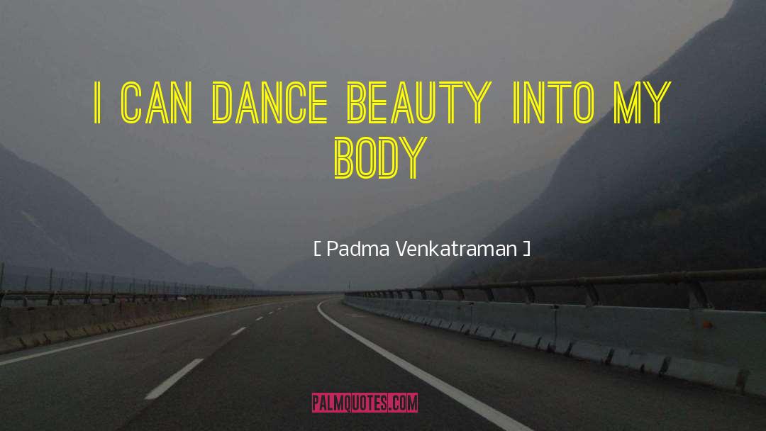 Interpretive Dance quotes by Padma Venkatraman