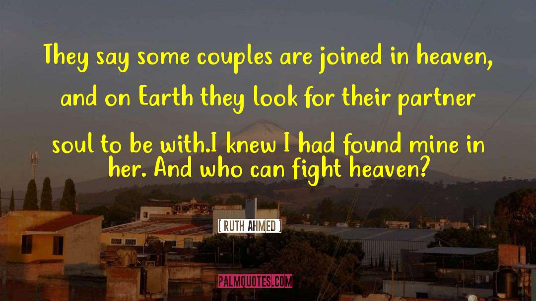 Interracial Couple quotes by Ruth Ahmed