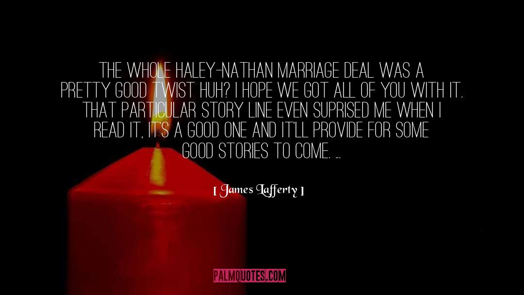 Interracial Marriage quotes by James Lafferty