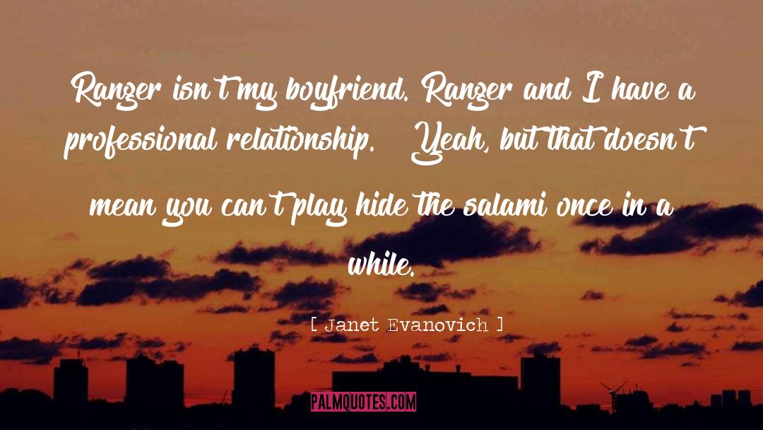 Interracial Relationship quotes by Janet Evanovich